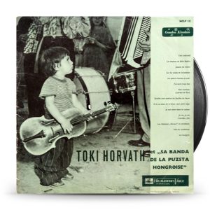 Toki Horvath Et Sa Banda De La Puzsta Hongroise – Toki Horvath Et "Sa Banda De La Puzsta Hongroise"