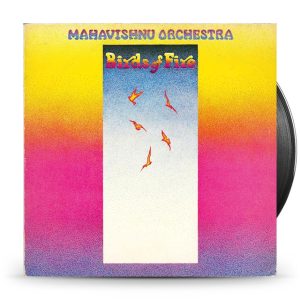 Mahavishnu Orchestra – Birds Of Fire