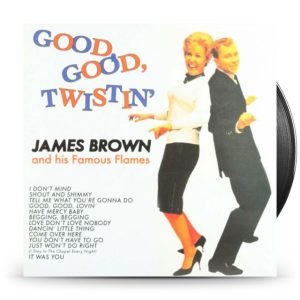James Brown - Good Good Twistin'