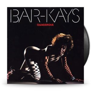 Bar-Kays – Dangerous