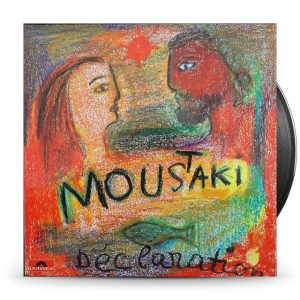 Moustaki – Moustaki (Déclaration)