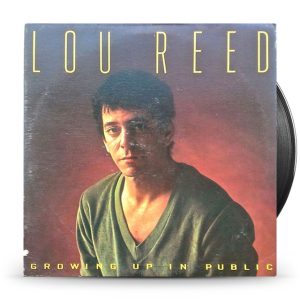 Lou Reed ‎– Growing Up In Public