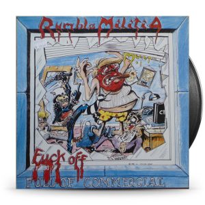 Rumble Militia – Fuck Off Commercial