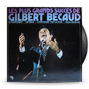 Gilbert Bécaud – Les Plus Grands Succès De Gilbert Bécaud