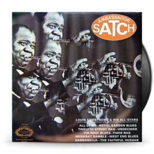 Louis Armstrong & His All-Stars – Ambassador Satch