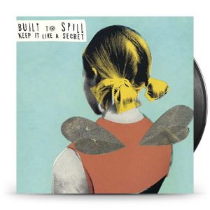 Built To Spill - Keep It Like A Secret-Hq-