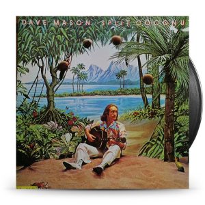 Dave Mason – Split Coconut