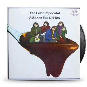 The Lovin' Spoonful – A Spoon Full Of Hits