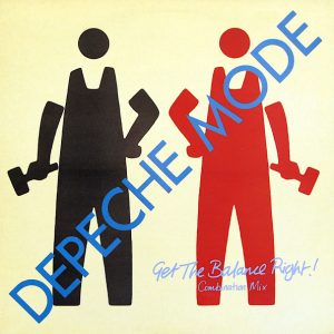 Depeche Mode – Get The Balance Right! (Combination Mix)