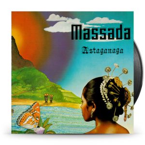 Massada – Astaganaga