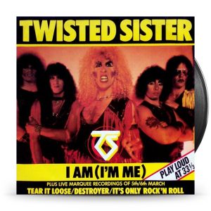 Twisted Sister – I Am (I'm Me)