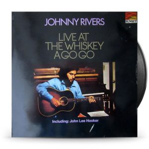 Johnny Rivers – Live At The Whiskey A Go Go