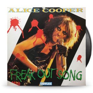 Alice Cooper ‎– Freak Out Song