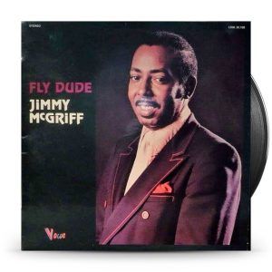 Jimmy McGriff – Fly Dude