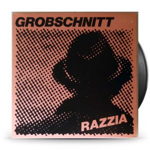 Grobschnitt – Razzia