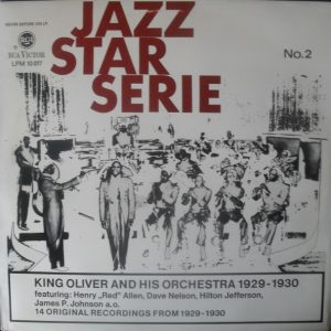 King Oliver And His Orchestra – 1929 - 1930