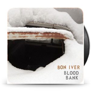 Bon Iver - Blood Bank