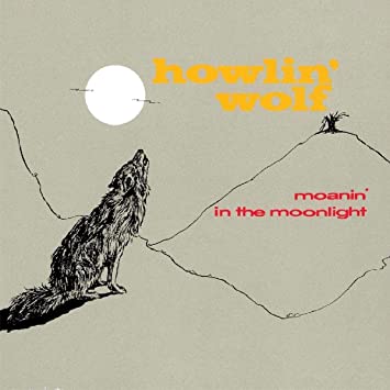 Howlin' Wolf - Moanin' In The.. -Lp+Cd- 2 LP