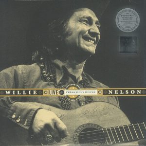 Willie Nelson - Live At The Texas Opry House