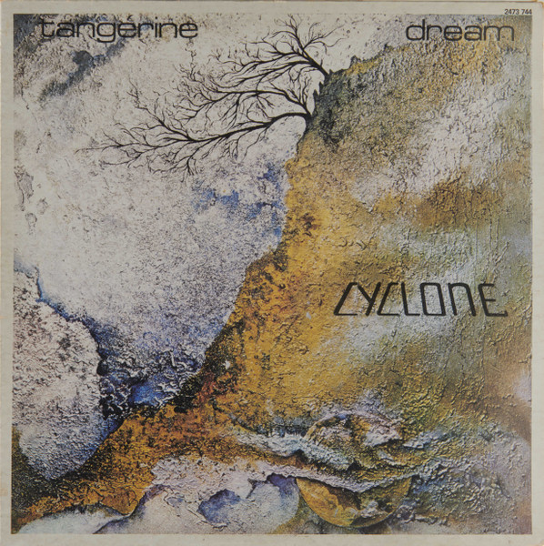 Tangerine Dream – Cyclone