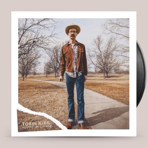 Tobin Kirk – Lessons In Lonely