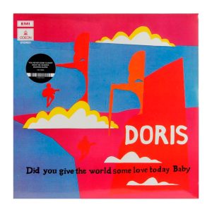 Doris - Did You Give The World..