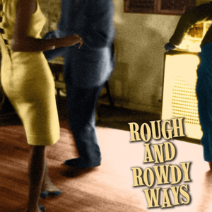 Bob Dylan - Rough and Rowdy Ways