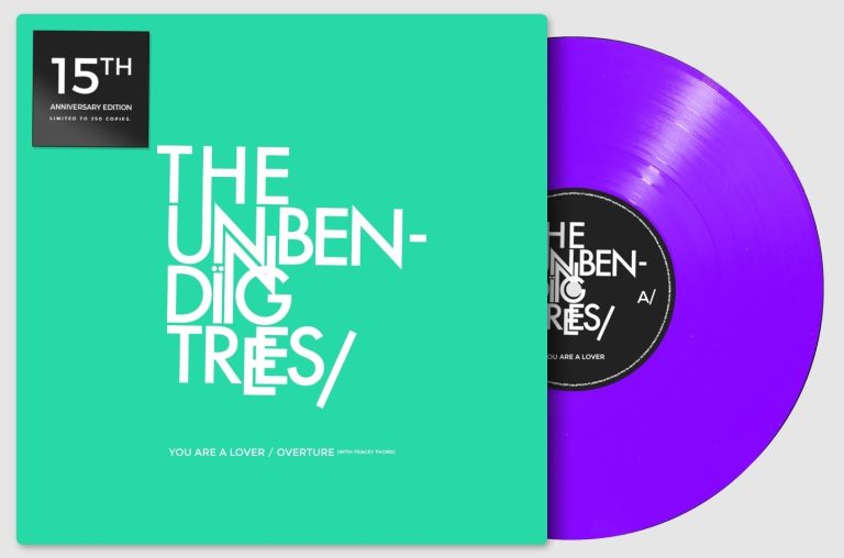 The Unbending Trees - You Are A Lover / Overture (15th Anniversary Edition, 7") - Afbeelding 1