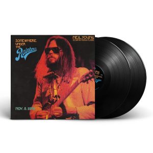 Neil Young With The Santa Monica Flyers – Somewhere Under The Rainbow (Nov. 5. 1973)