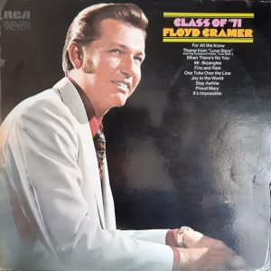 Floyd Cramer – Class Of '71