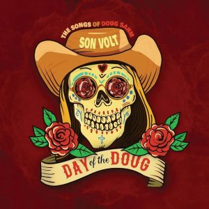 Son Volt - Day Of The Doug -Rsd-