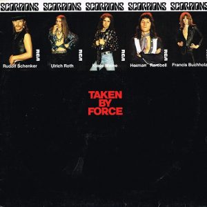Scorpions – Taken By Force