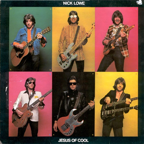 Nick Lowe – Jesus Of Cool