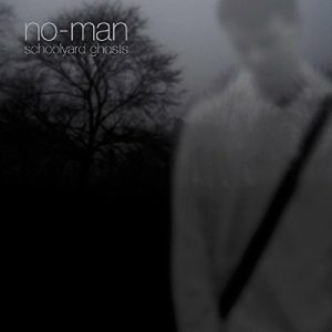 No-Man - Schoolyard Ghosts 2 LP