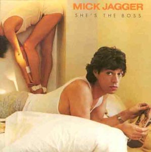 Mick Jagger – She's The Boss