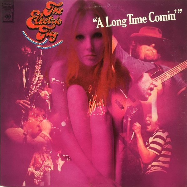 Electric Flag  - A Long Time Comin'