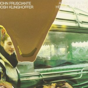 John Frusciante - A Sphere In The Heart Of Silence