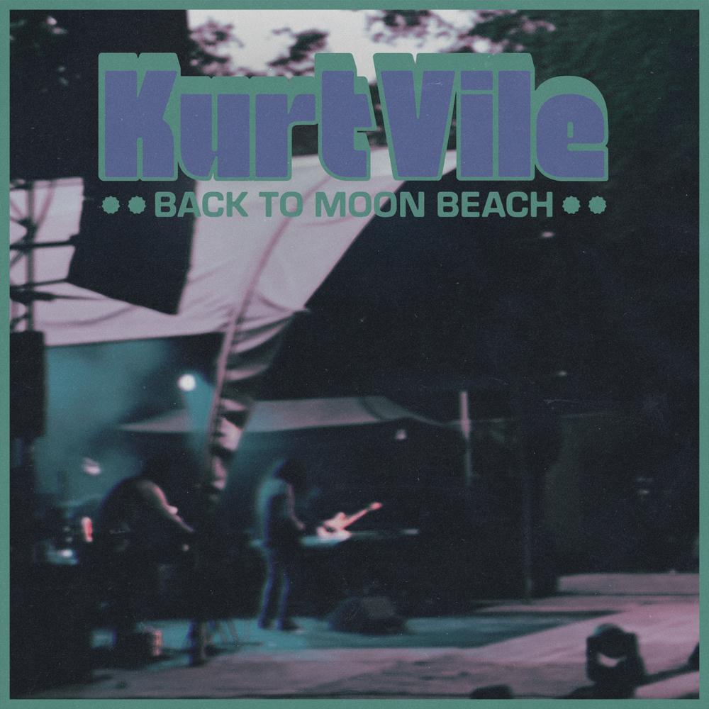 Kurt Vile - Back To Moon Beach - Afbeelding 1