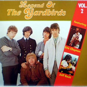 The Yardbirds – Legend Of The Yardbirds Vol. 2