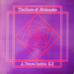The Rose Of Avalanche – A Peace Inside E.P.