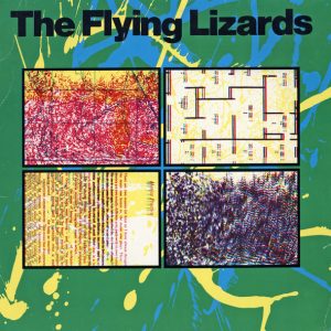 The Flying Lizards – The Flying Lizards