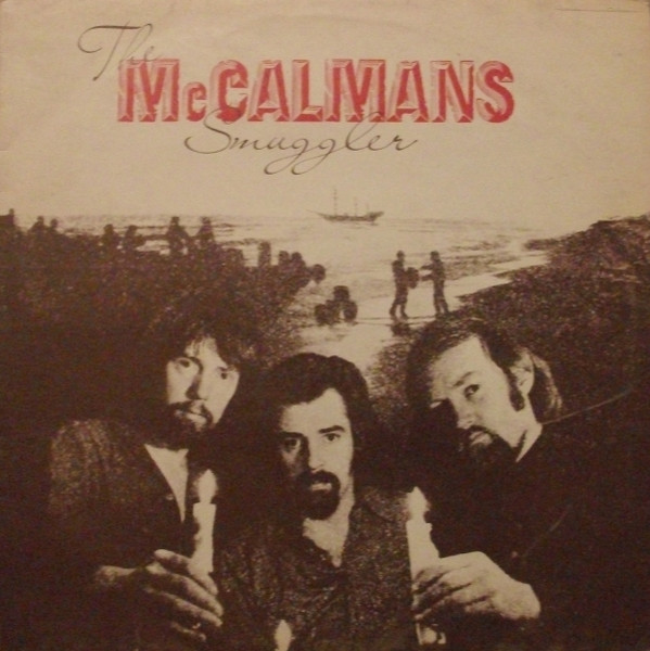 The McCalmans ‎– Smuggler