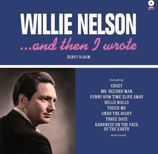 Willie Nelson - And Then I Wrote - Afbeelding 1
