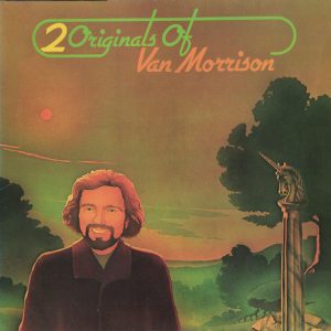 Van Morrison – 2 Originals Of Van Morrison