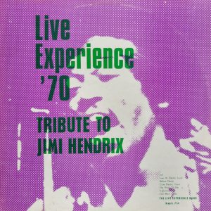 The Live Experience Band - Tribute to Jimi Hendrix Vol V