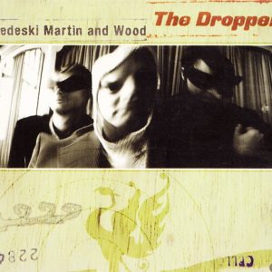 Medeski, Martin & Wood - the Dropper (dubbel LP)