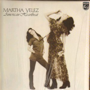 Martha Velez - American Heartbeat