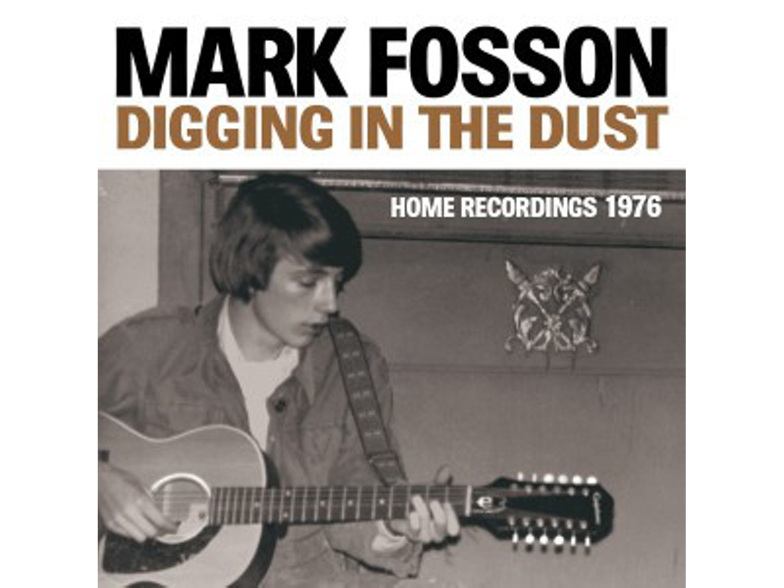 Fosson, Mark - Digging In The Dust - Afbeelding 1