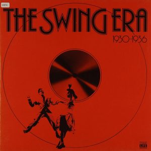 Various – The Swing Era 1930-1936