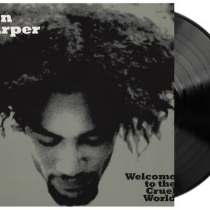 Ben Harper - Welcome to the Cruel World
